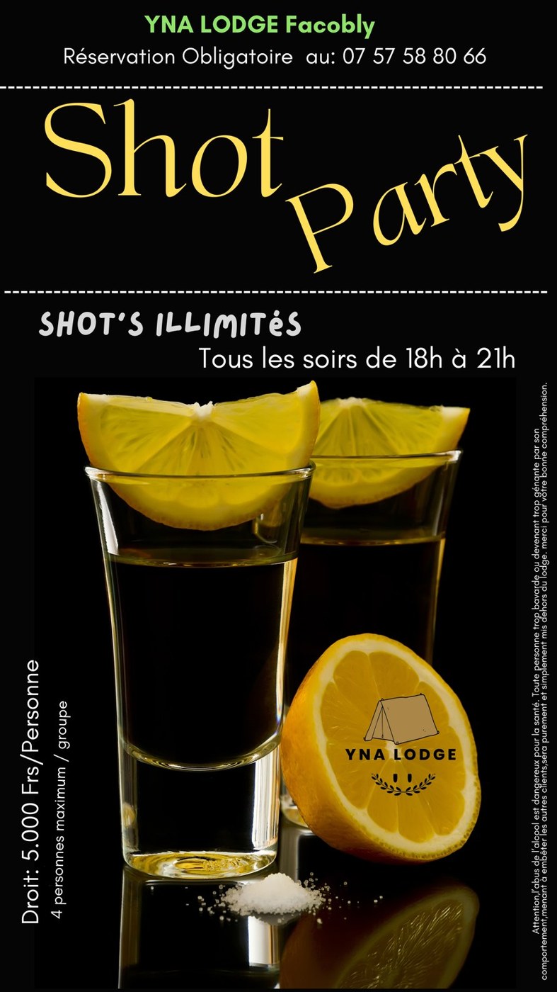 Affiche événementielle « Shot Party » — YNA Lodge